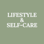 life style and self care